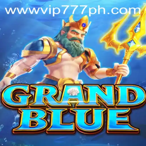 Exploring the World of GRANDBLUE and the Exclusive VIP777 Experience