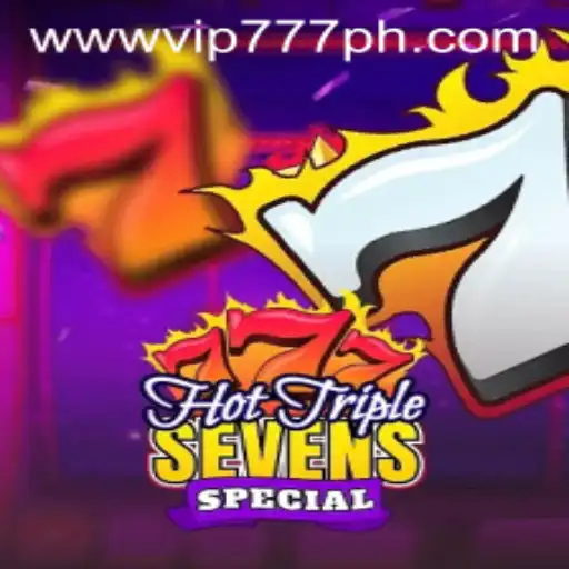 Discover the Thrilling World of HotTripleSevensSpecial with VIP777